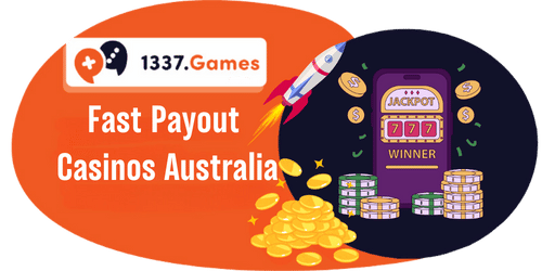 Instant Withdrawal Casino 2025: Fast Payout Casinos Australia