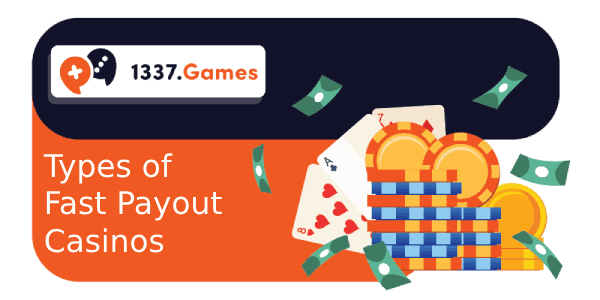 Quick payouts in casinos