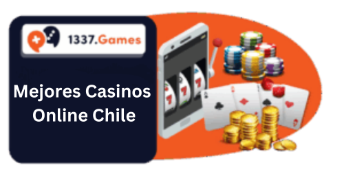 Mejores Casinos Online Chile: Top 10 Casinos en Línea 2025