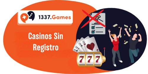 Casinos Sin Registro: Jugar Rápidamente Sin Cuenta 2025