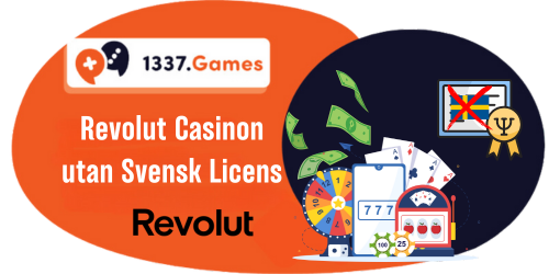 Revolut Casino Utan Svensk Licens 2026