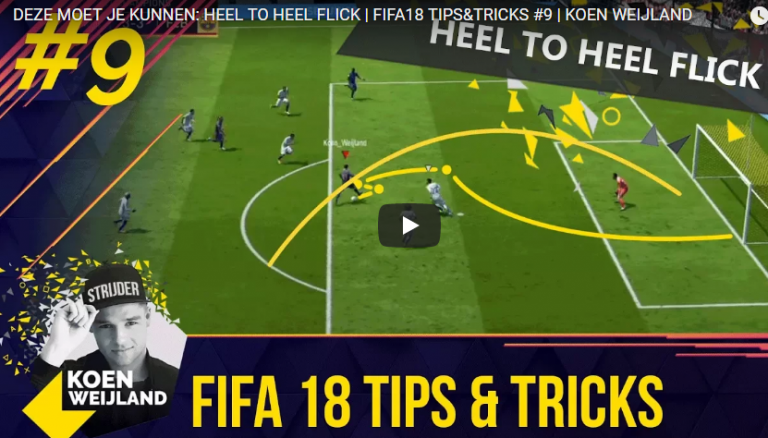 De FIFA 18 Trick die je moet kunnen: Heel to Heel Flick! (+Video met uitleg)
