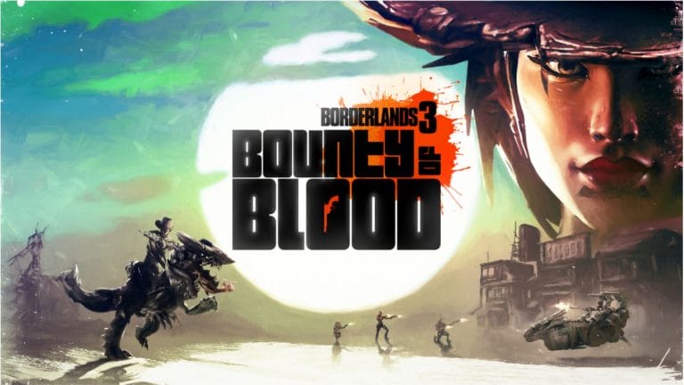 Bounty of Blood-uitbreiding voor Borderlands 3 is nu verkrijgbaar, launch trailer vrijgegeven