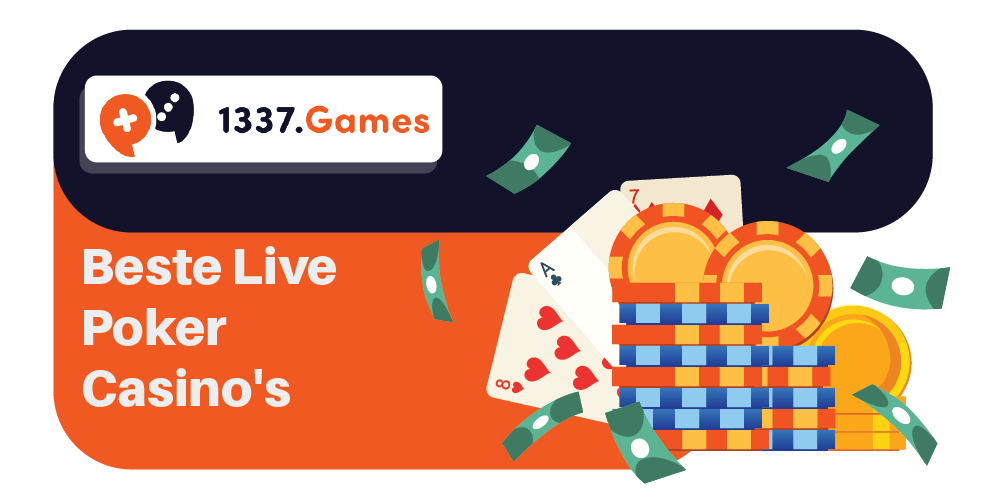 Beste Live Poker Casino's nederland