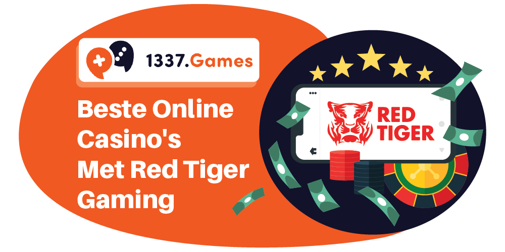Beste Online Casino's Met Red Tiger Gaming