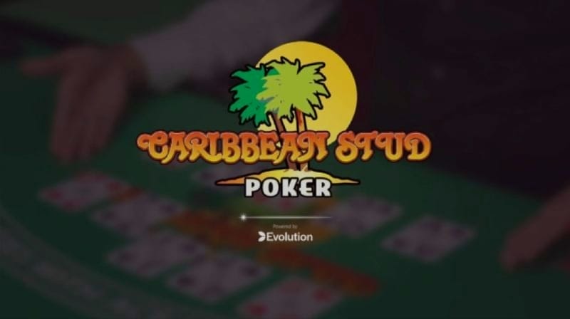 Evolution Gaming Caribbean Stud Poker