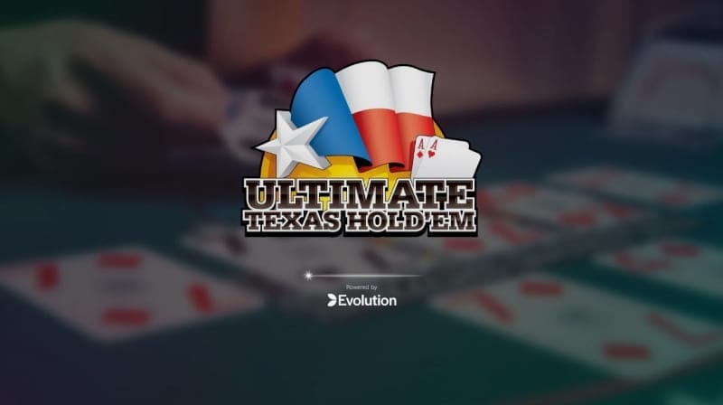 Evolution Gaming Ultimate Texas Hold'em